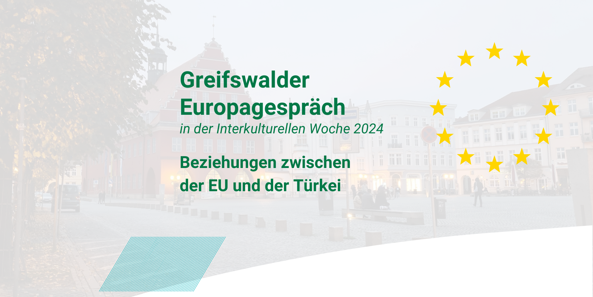 4. Greifswalder Europagespräch zu „Beziehungen zwischen der EU und der Türkei“
